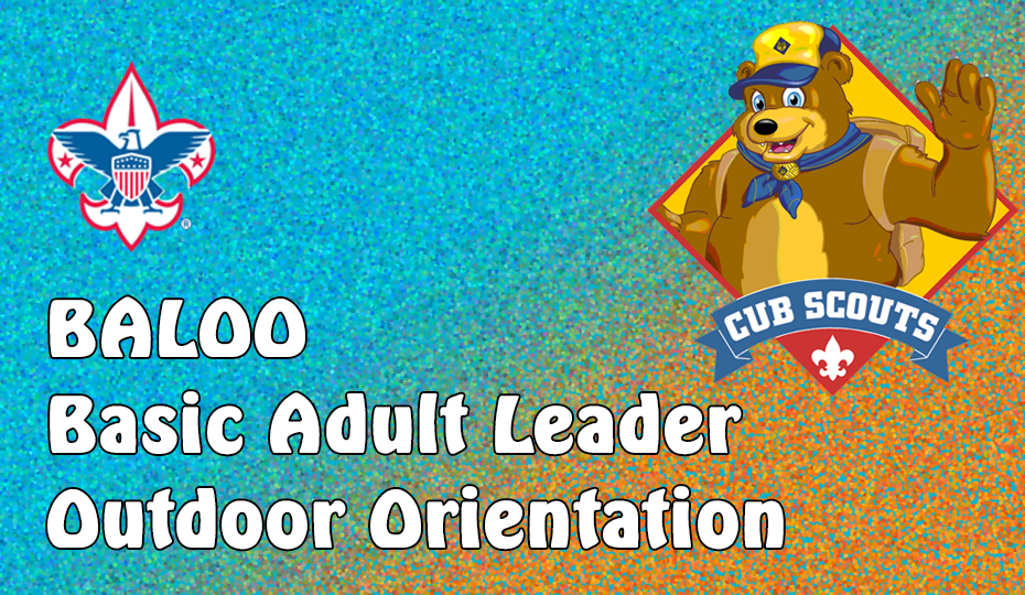 Image of cartoon cub scout bear with signage for BALOO Basic Adult Leader Outdoor Orientation wording